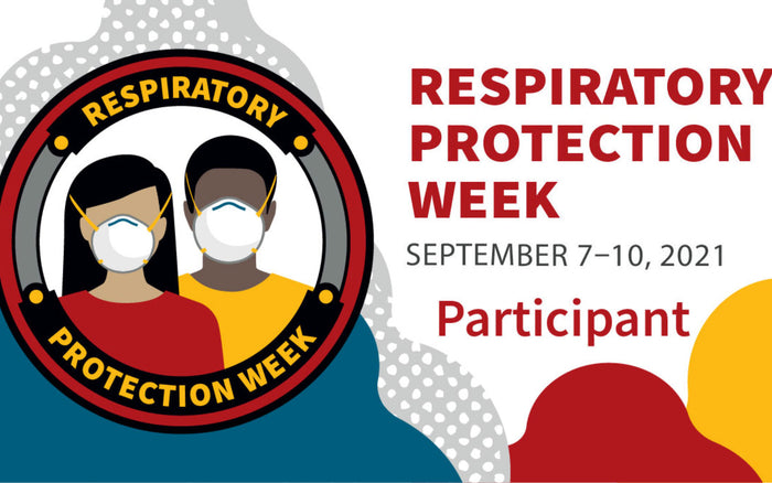 Respiratory Protection Week: Bringing greater awareness to the importance of mask wear