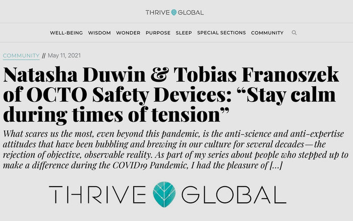 OCTO® Safety Devices Featured in Thrive Global