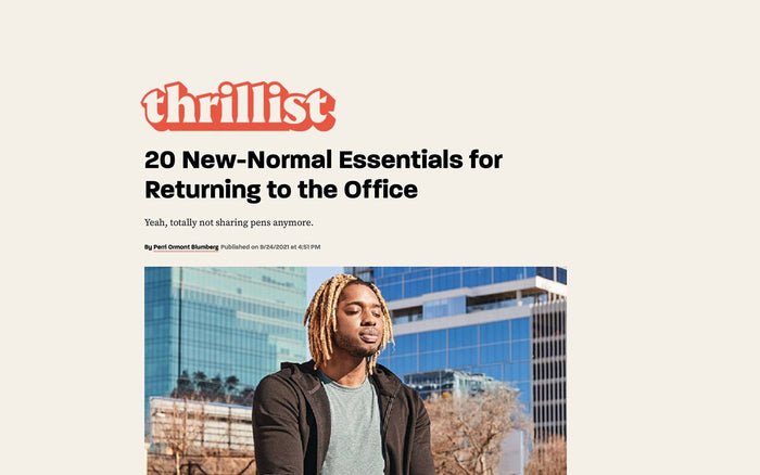 thrillist picks the ORM as one of the 20 New-Normal Essentials for Returning to the Office