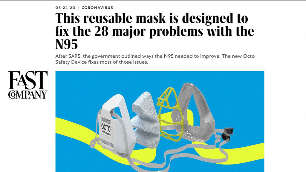OCTO® Respirator Mask (ORM) Featured in Fast Company